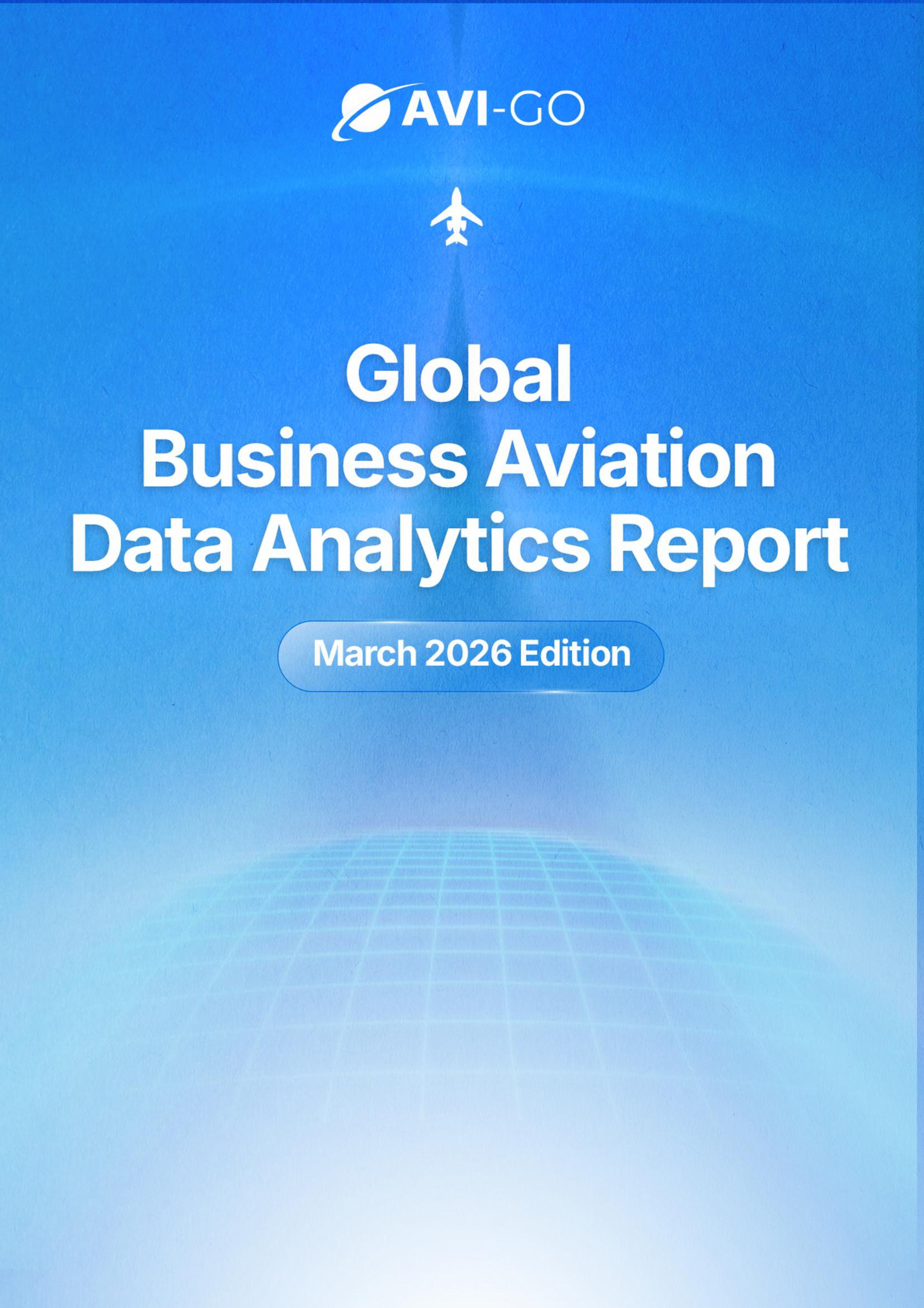 Cover of Global Business Aviation Data Analytics Report (March 2026)
