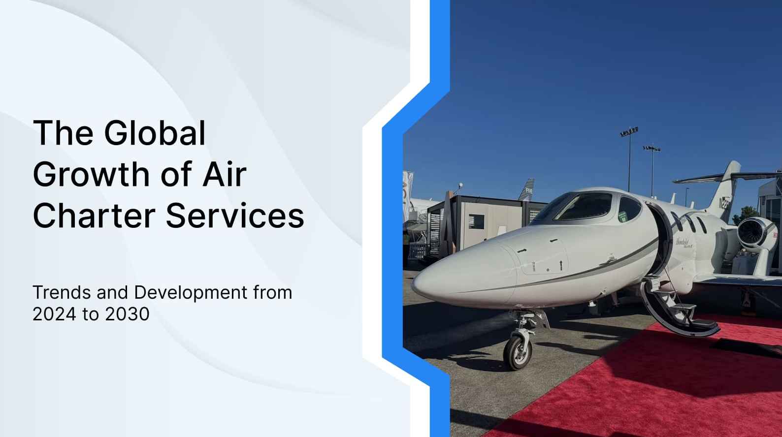 Air Charter Services: Market Growth & Future Trends